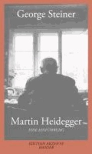 Martin Heidegger - Eine Einführung.
