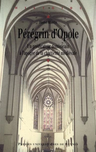 Pérégrin d'Opole (vers 1260-vers 1330)