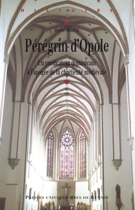 Pérégrin d'Opole (vers 1260-vers 1330)