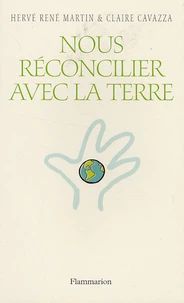 Nous réconcilier avec la Terre
