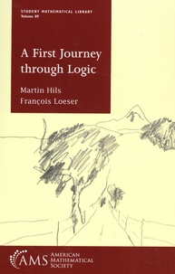 Martin Hils et François Loeser - A First Journey through Logic.