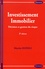 Investissement immobilier. Décision et gestion du risque 3e édition