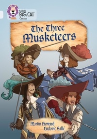 Martin Howard et Ludovic Sallé - The Three Musketeers - Band 17/Diamond.