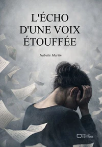 L'écho d'une voix étouffée