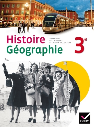 Martin Ivernel et Benjamin Villemagne - Histoire-Géographie 3e.