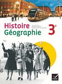 Martin Ivernel et Benjamin Villemagne - Histoire-géographie 3e.