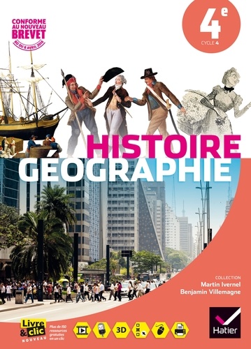 Martin Ivernel et Benjamin Villemagne - Histoire-géographie 4e.