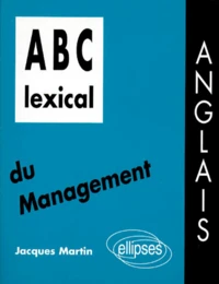 Abc Lexical Du Management. Anglais