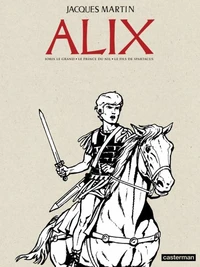 Iorix le grand ; Le prince du Nil ; Les fils de Spartacus