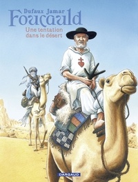 Téléchargement du livre électronique Google Foucauld - Une tentation dans le désert 9782505083443 in French
