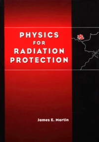 Physics For Radiation Protection