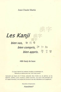 Les Kanji bien vus, bien compris, bien appris