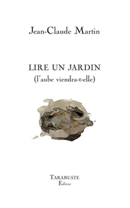 LIRE UN JARDIN - Jean-Claude Martin