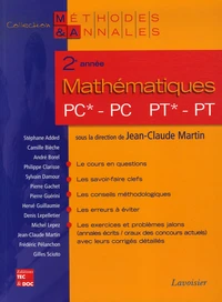 Mathématiques 2e année PC*, PC-PT*, PT