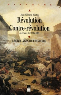 Révolution et contre-révolution en France, 1789-1989