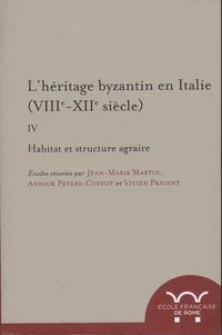 L'héritage byzantin en Italie (VIIIe-XIIe siècle)