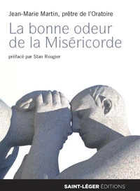 La bonne odeur de la Miséricorde