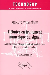 Débuter en traitement numérique du signal