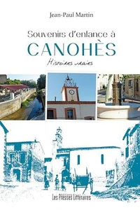 Souvenirs d'enfance à Canohès