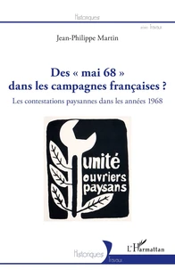 Des "mai 68" dans les campagnes françaises ?