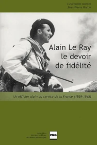 Alain Le Ray le devoir de fidélité