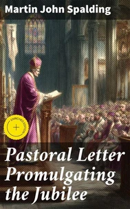 Pastoral Letter Promulgating the Jubilee