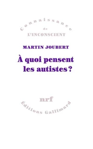A quoi pensent les autistes ?