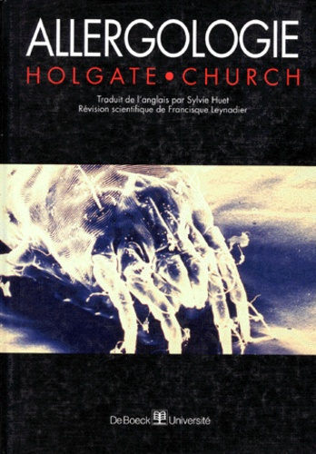 Martin-K Church et Stephen-T Holgate - Allergologie.