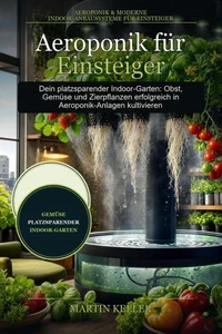 Aeroponik für Einsteiger