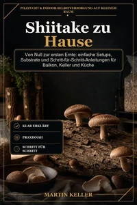 Shiitake zu Hause