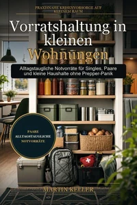 Vorratshaltung in kleinen Wohnungen