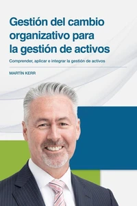 Gestión del cambio organizativo para la gestión de activos