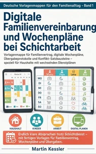Digitale Familienvereinbarung und Wochenpläne bei Schichtarbeit