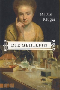 Martin Kluger - Die Gehilfin.