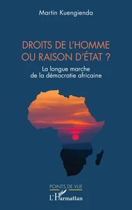 Droits de l’homme ou raison d’Etat ?