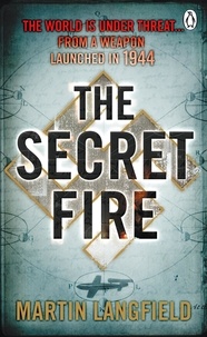 Martin Langfield - The Secret Fire.