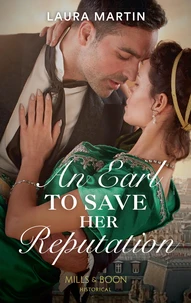 An Earl To Save Her Reputation