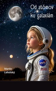 Od atómov ku galaxiám
