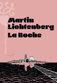 Martin Lichtenberg - La Roche.