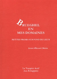 Brueghel en mes domaines