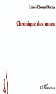 Chronique des mues