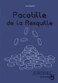 Pacotille de la Resquille