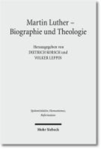 Martin Luther - Biographie und Theologie.
