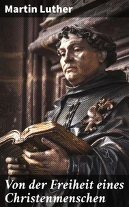 Von der Freiheit eines Christenmenschen
