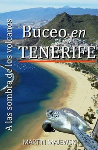 Buceo en Tenerife A la sombra de los Volcanes