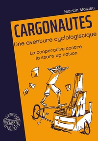 Cargonautes, une aventure cyclologistique
