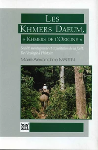 Les Khmers Daeum "Khmers de l'origine"
