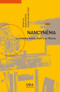 Nancynéma, le cinéma selon Jean-Luc Nancy