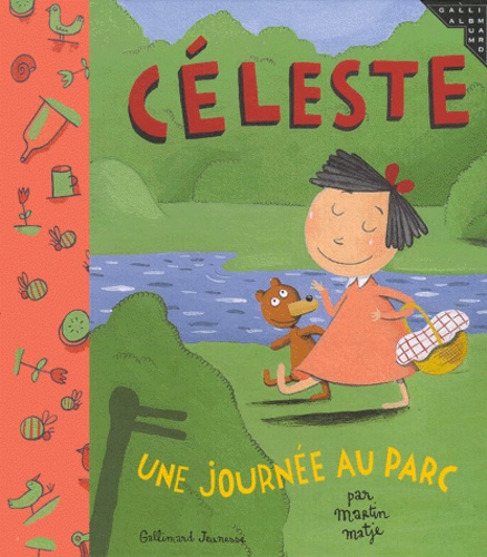 Martin Matje - Celeste : Une Journee Au Parc.