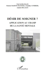 Désir de soigner ?